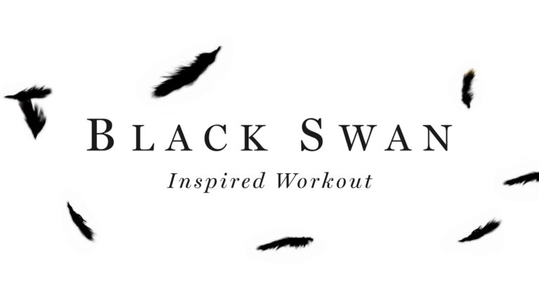 Black Swan Inspired Workout