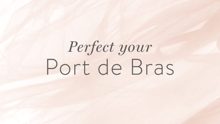 Technique Tips: Perfecting Your Port de Bras